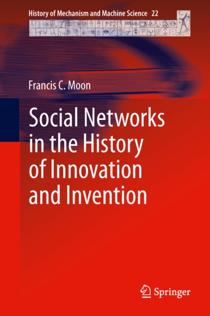 Social Networks in the History of Innovation and Invention, PDF eBook