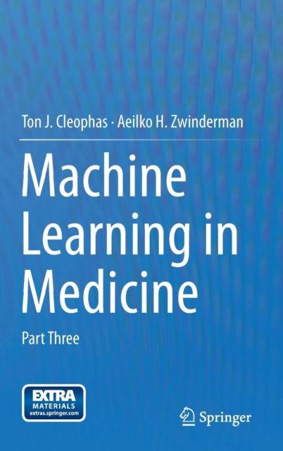 Machine Learning in Medicine : Part Three, Hardback Book