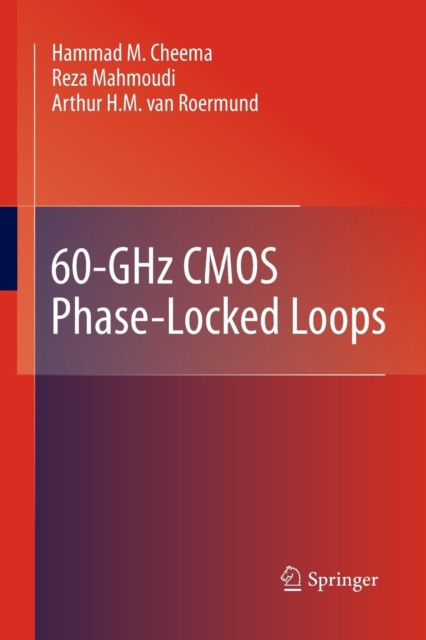 60-GHz CMOS Phase-Locked Loops, Paperback / softback Book