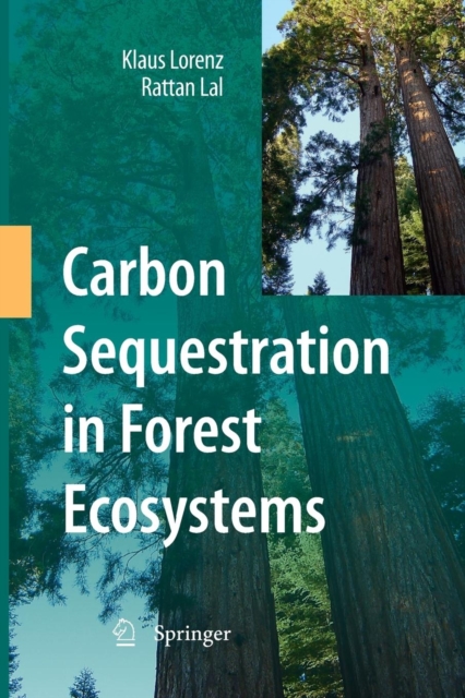 Carbon Sequestration in Forest Ecosystems, Paperback / softback Book