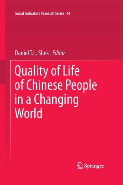 Quality of Life of Chinese People in a Changing World, Paperback / softback Book