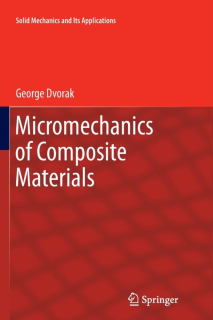Micromechanics of Composite Materials, Paperback / softback Book