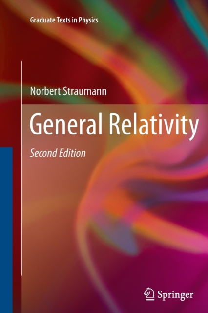 General Relativity, Paperback / softback Book
