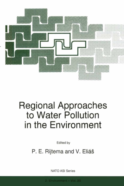 Regional Approaches to Water Pollution in the Environment, PDF eBook