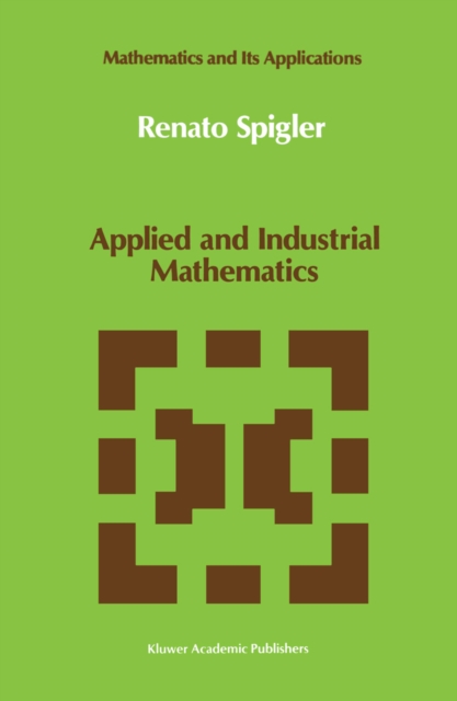 Applied and Industrial Mathematics : Venice - 1, 1989, PDF eBook