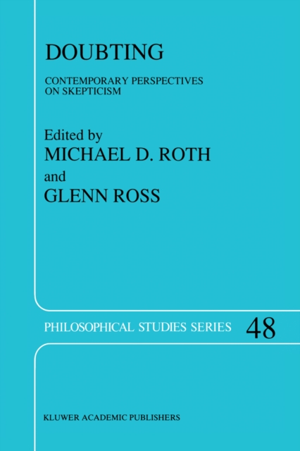 Doubting : Contemporary Perspectives on Skepticism, PDF eBook