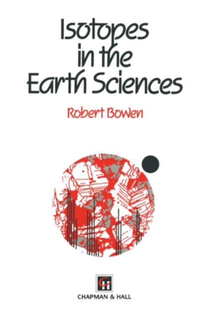 Isotopes in the Earth Sciences, PDF eBook