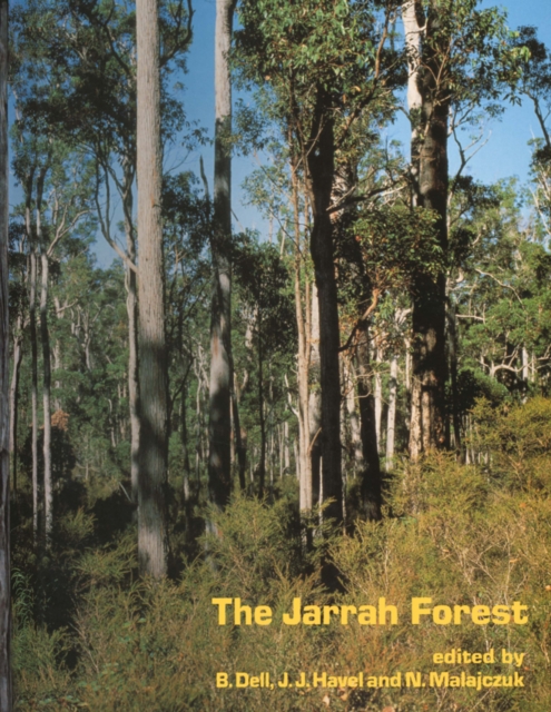 The Jarrah Forest : A complex mediterranean ecosystem, PDF eBook