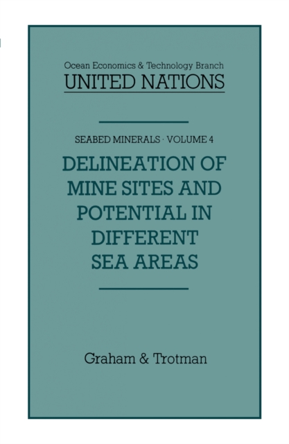 Delineation of Mine-Sites and Potential in Different Sea Areas, PDF eBook