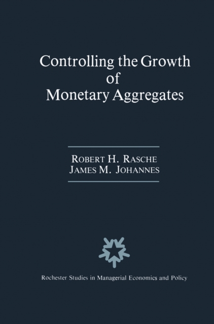 Controlling the Growth of Monetary Aggregates, PDF eBook