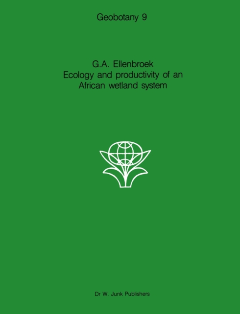 Ecology and productivity of an African wetland system : The Kafue Flats, Zambia, PDF eBook