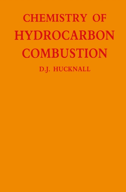 Chemistry of Hydrocarbon Combustion, PDF eBook