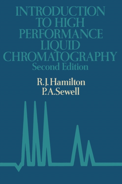 Introduction to high performance liquid chromatography, Paperback / softback Book