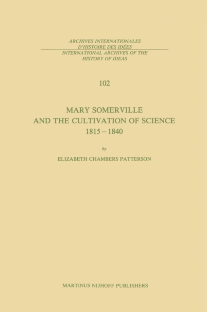 Mary Somerville and the Cultivation of Science, 1815-1840, PDF eBook