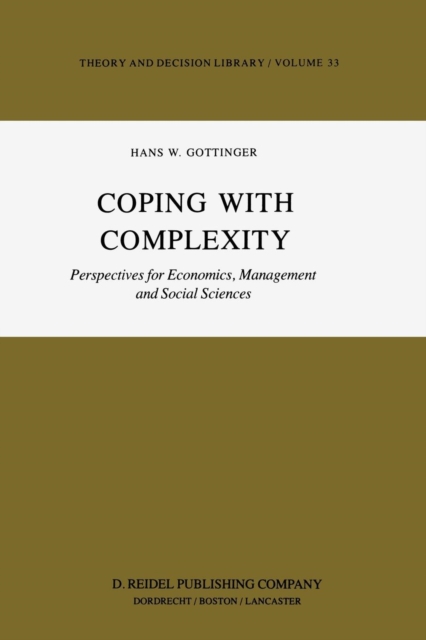Coping with Complexity : Perspectives for Economics, Management and Social Sciences, Paperback / softback Book
