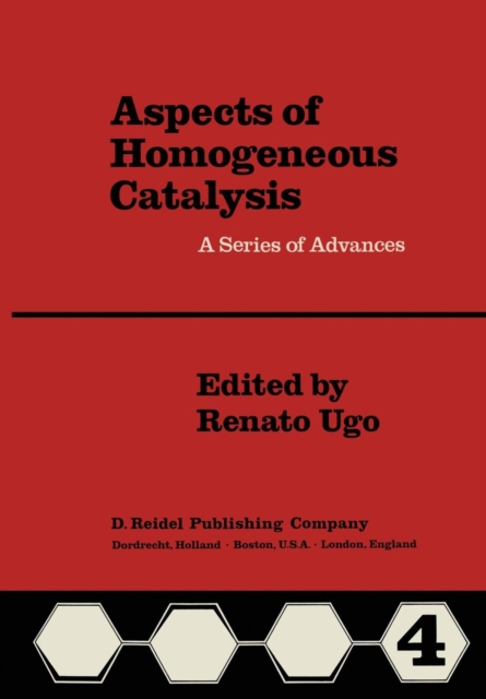 Aspects of Homogeneous Catalysis : Vol. IV, Paperback / softback Book