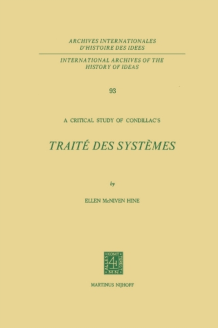 A Critical Study of Condillac's : Traite des Systemes, PDF eBook