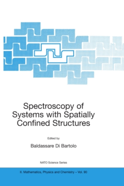 Spectroscopy of Systems with Spatially Confined Structures, PDF eBook