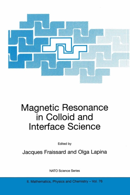 Magnetic Resonance in Colloid and Interface Science, PDF eBook
