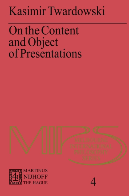 On the Content and Object of Presentations : A Psychological Investigation, PDF eBook