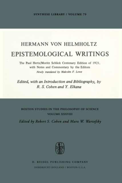 Epistemological Writings : The Paul Hertz/Moritz Schlick centenary edition of 1921, with notes and commentary by the editors, PDF eBook
