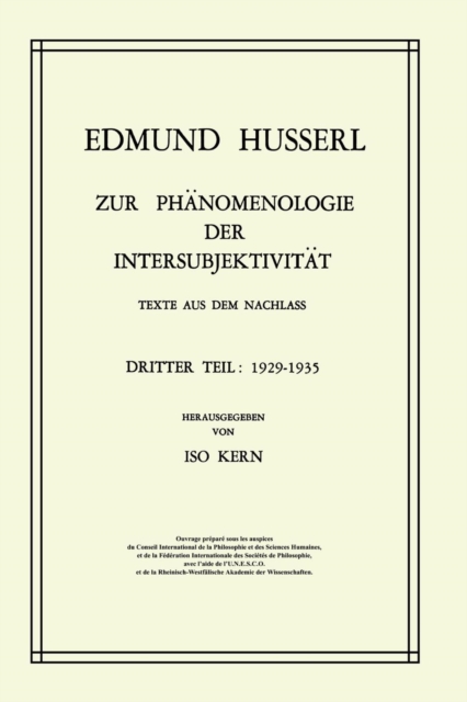 Zur PHanomenologie Der Intersubjektivitat : Texte Aus Dem Nachlass Dritter Teil: 1929-1935, Paperback / softback Book