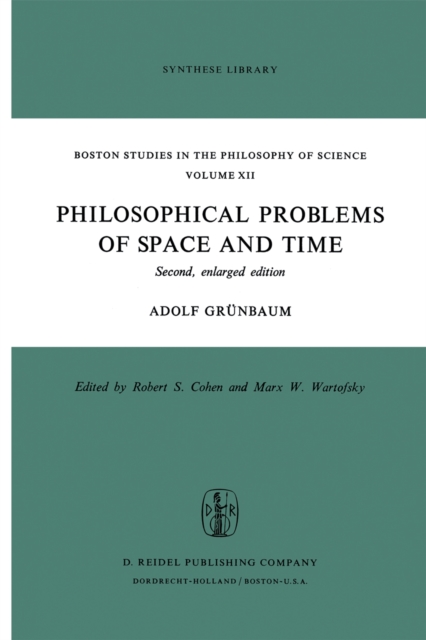 Philosophical Problems of Space and Time : Second, enlarged edition, PDF eBook