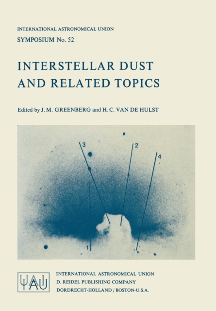 Interstellar Dust and Related Topics, Paperback / softback Book