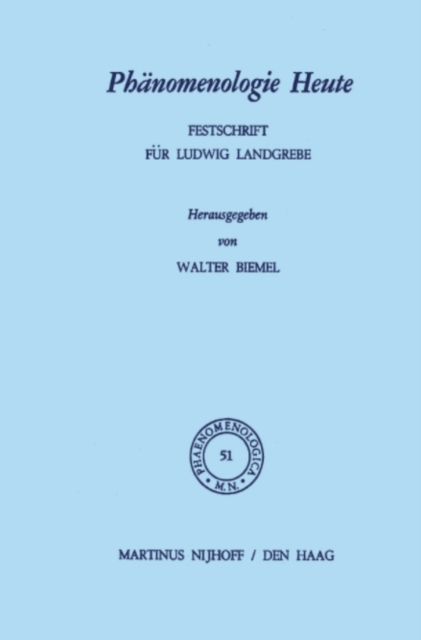 Phanomenologie Heute : Festschrift fur Ludwig Landgrebe, PDF eBook