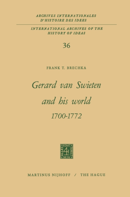 Gerard Van Swieten and His World 1700-1772, PDF eBook