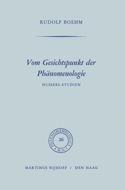 Vom Gesichtspunkt der Phanomenologie : Husserl-Studien, PDF eBook