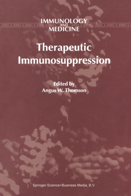 Therapeutic Immunosuppression, Paperback / softback Book