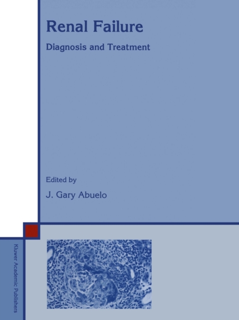 Renal Failure : Diagnosis & Treatment, Paperback / softback Book
