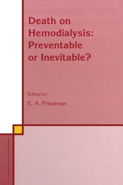 Death on Hemodialysis: Preventable or Inevitable?, Paperback / softback Book
