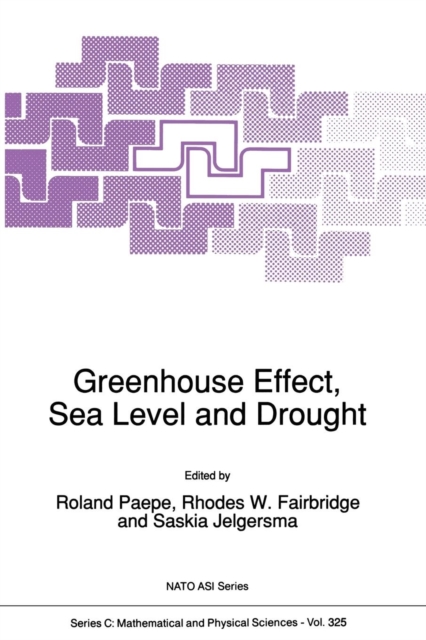 Greenhouse Effect, Sea Level and Drought, Paperback / softback Book