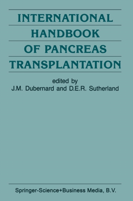 International Handbook of Pancreas Transplantation, Paperback / softback Book
