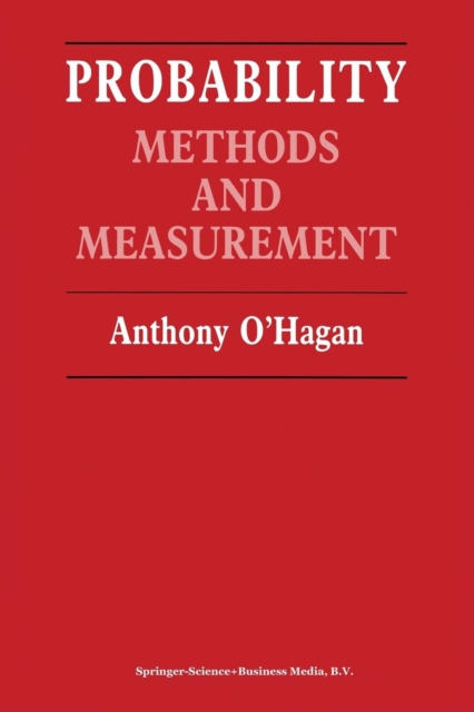 Probability : Methods and measurement, Paperback / softback Book