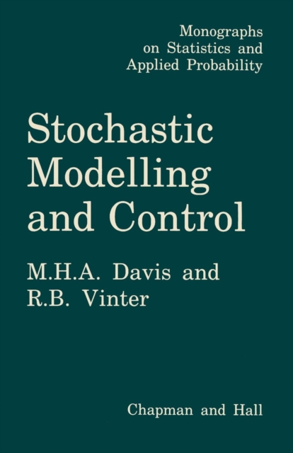 Stochastic Modelling and Control, Paperback / softback Book
