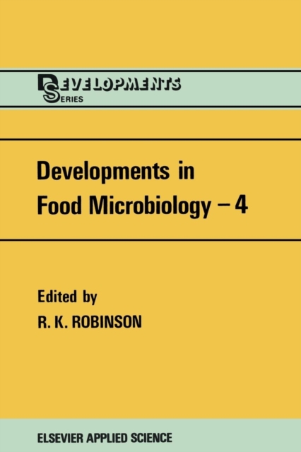Developments in Food Microbiology-4, Paperback / softback Book