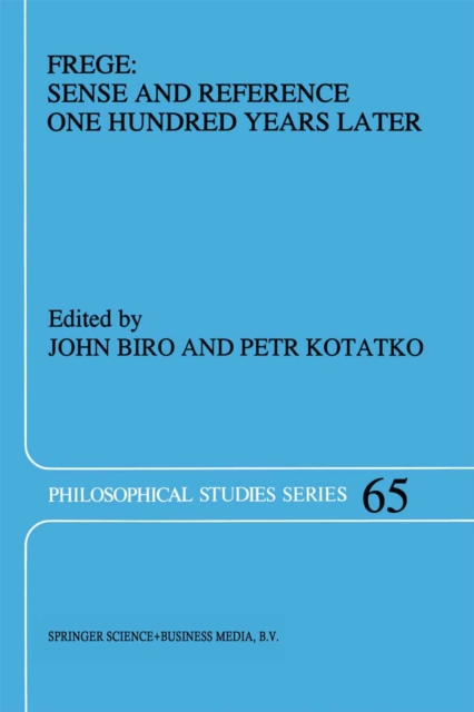 Frege: Sense and Reference One Hundred Years Later, PDF eBook