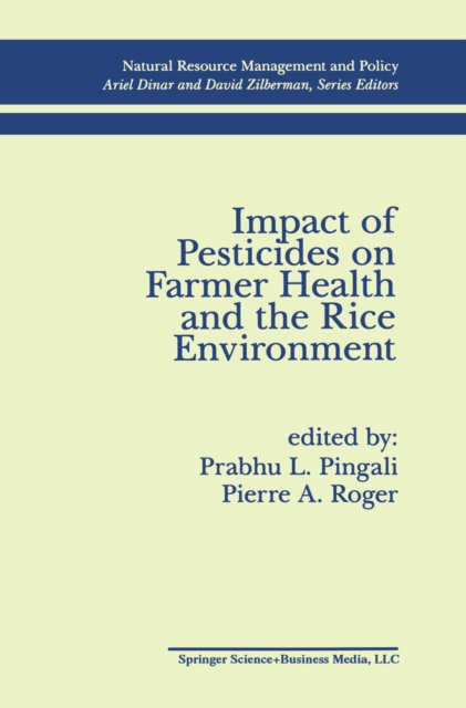 Impact of Pesticides on Farmer Health and the Rice Environment, PDF eBook