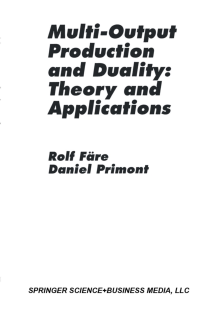 Multi-Output Production and Duality: Theory and Applications, PDF eBook