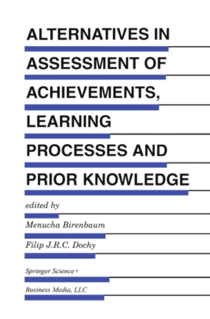 Alternatives in Assessment of Achievements, Learning Processes and Prior Knowledge, PDF eBook