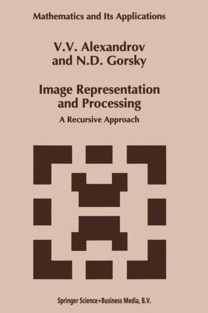 Image Representation and Processing : A Recursive Approach, PDF eBook