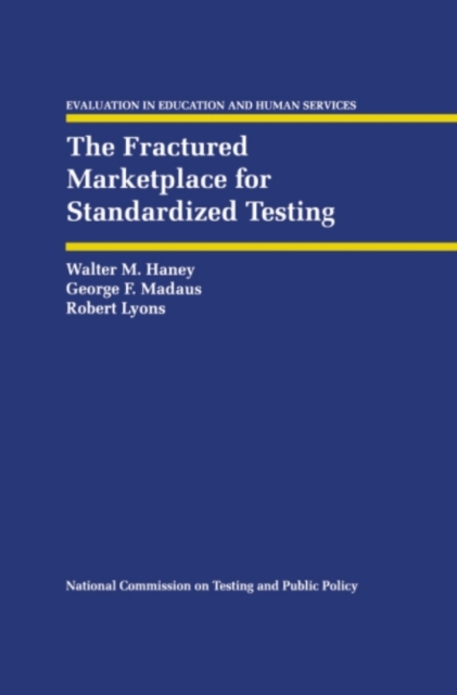 The Fractured Marketplace for Standardized Testing, PDF eBook
