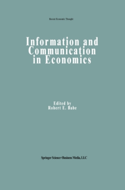 Information and Communication in Economics, PDF eBook