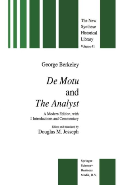 De Motu and the Analyst : A Modern Edition, with Introductions and Commentary, PDF eBook