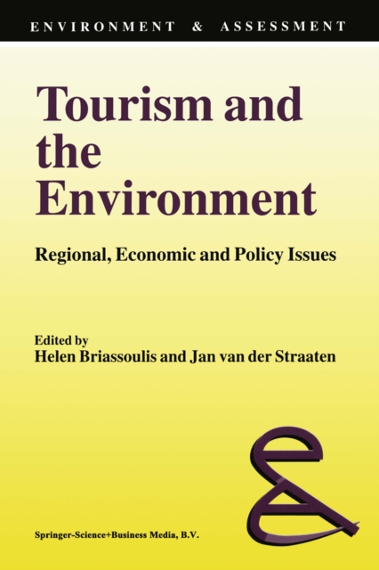Tourism and the Environment : Regional, Economic and Policy Issues, PDF eBook