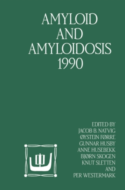 Amyloid and Amyloidosis 1990 : VIth International Symposium on Amyloidosis August 5-8, 1990, Oslo, Norway, PDF eBook