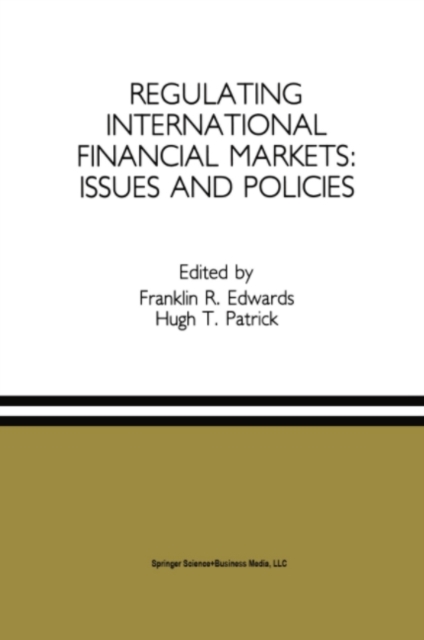 Regulating International Financial Markets: Issues and Policies, PDF eBook